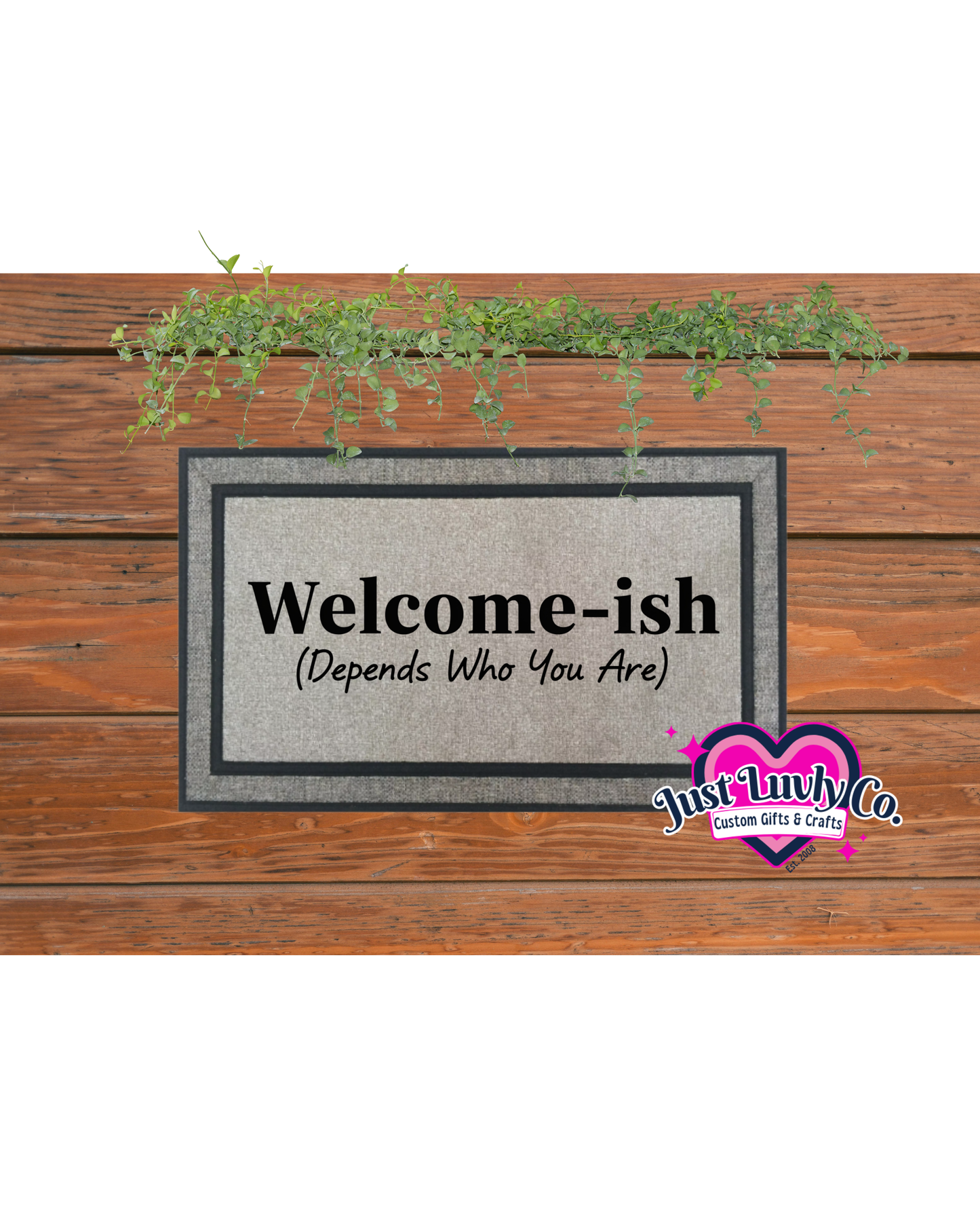 Welcome-ish Doormat