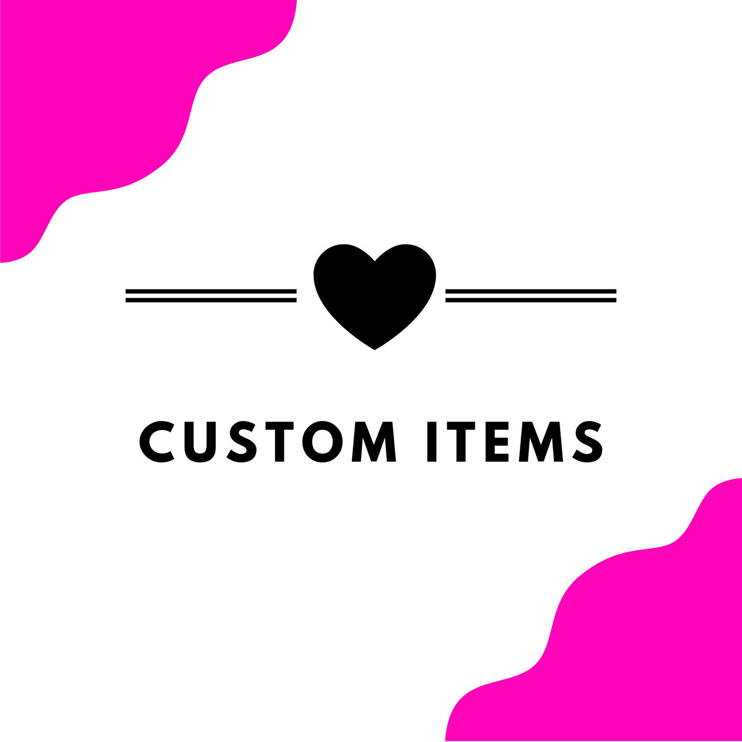 Custom Items