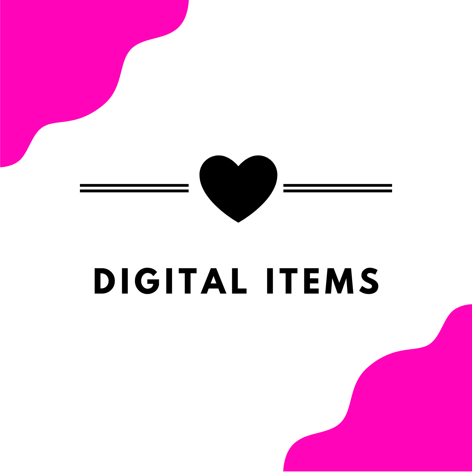 Digital Items