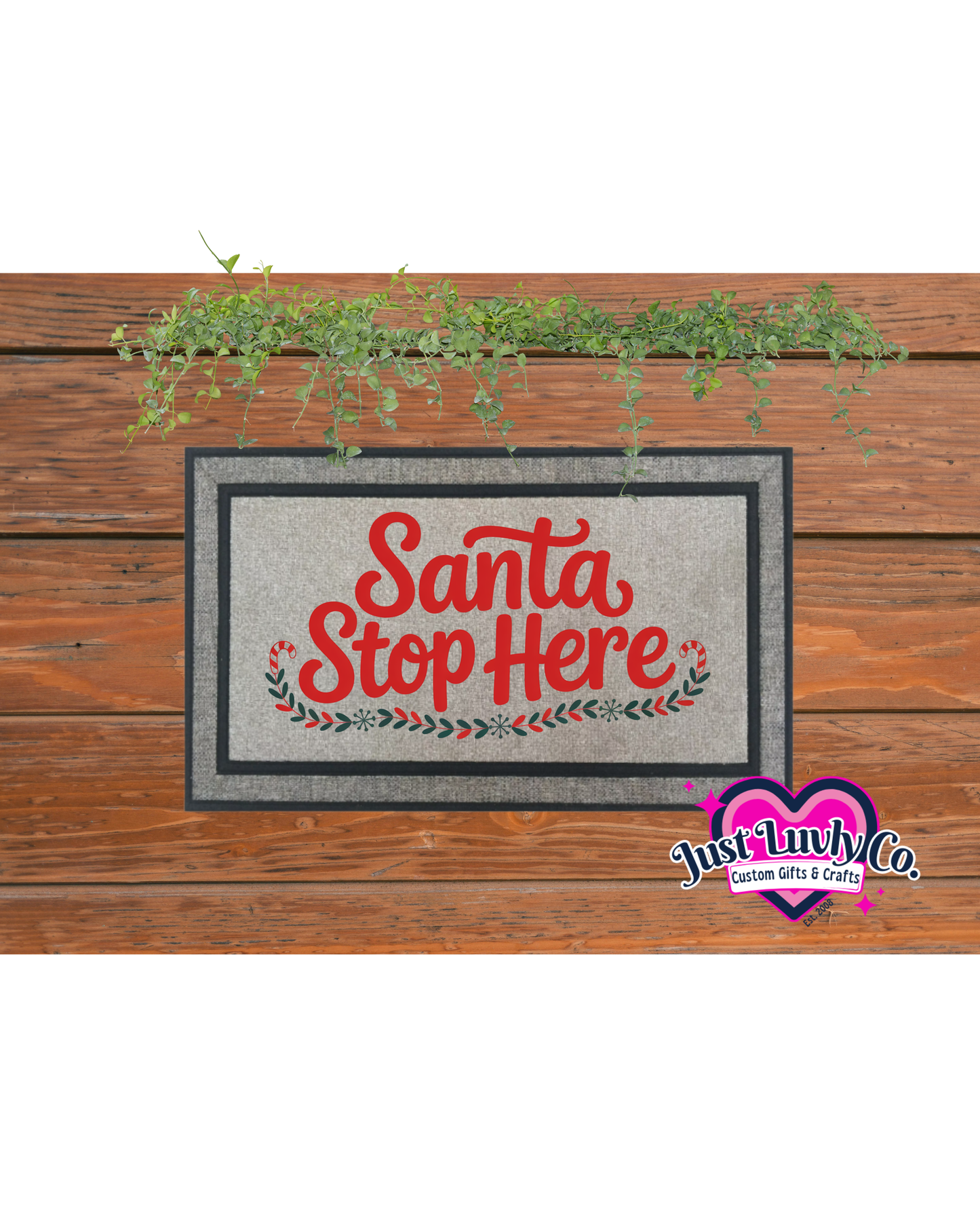 Santa Stop Here Doormat