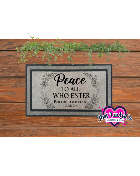 Peace to All Who Enter