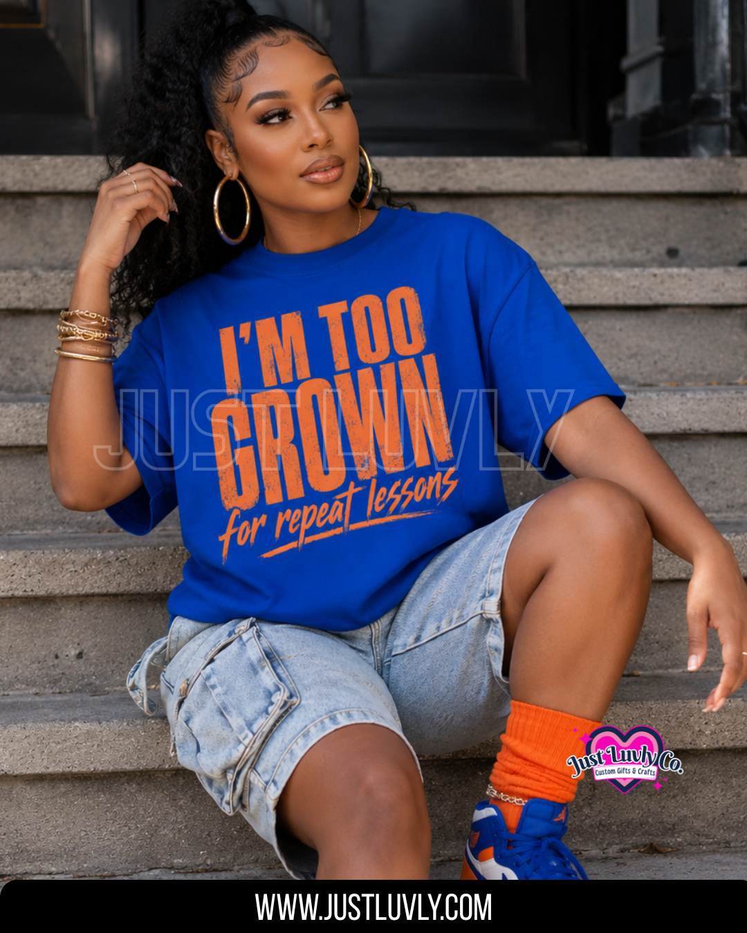 I'm Too Grown T-Shirt