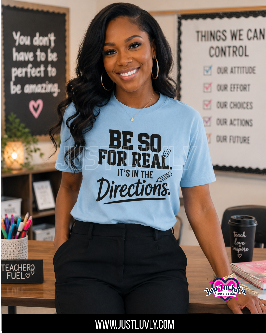 Be So For Real It's in the Directions T-Shirt