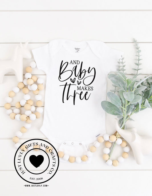 And Baby Makes Three Onesie