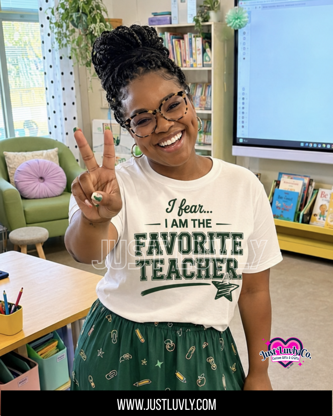 I Fear..I am the Favorite Teacher T-Shirt