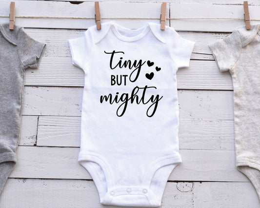 Tiny but Mighty Onesie (Customizable)
